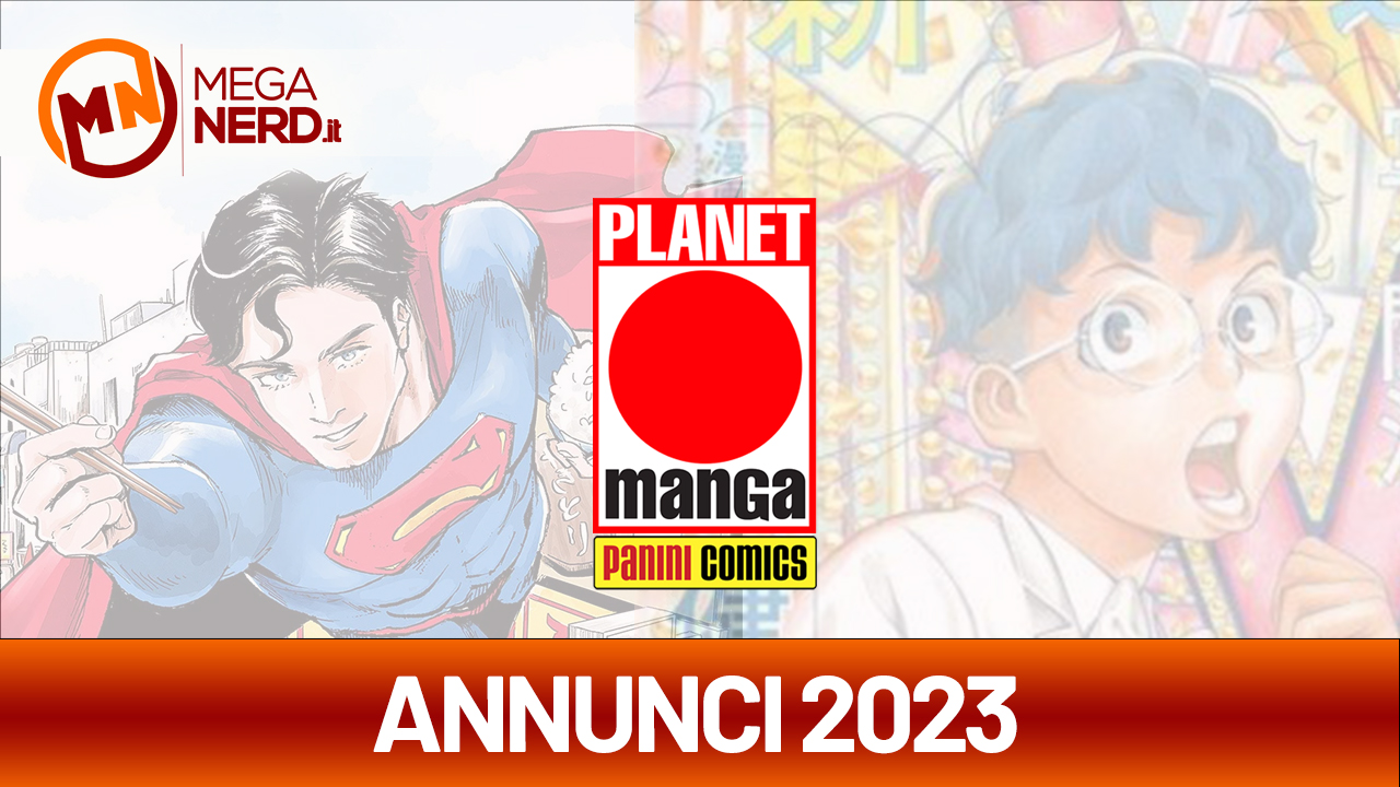 Planet Manga annuncia i titoli per per la fine del 2023