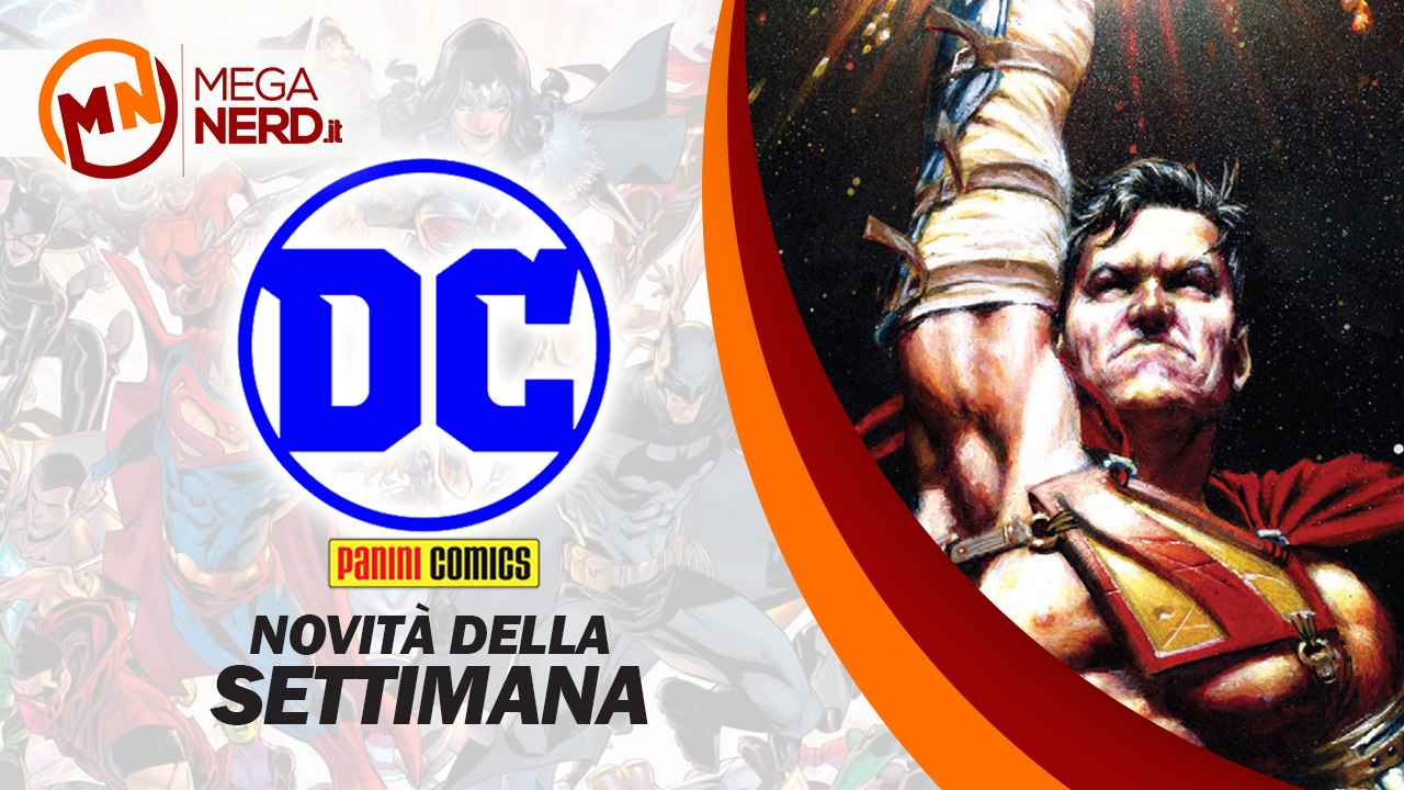 novità dc della settimana 23 agosto