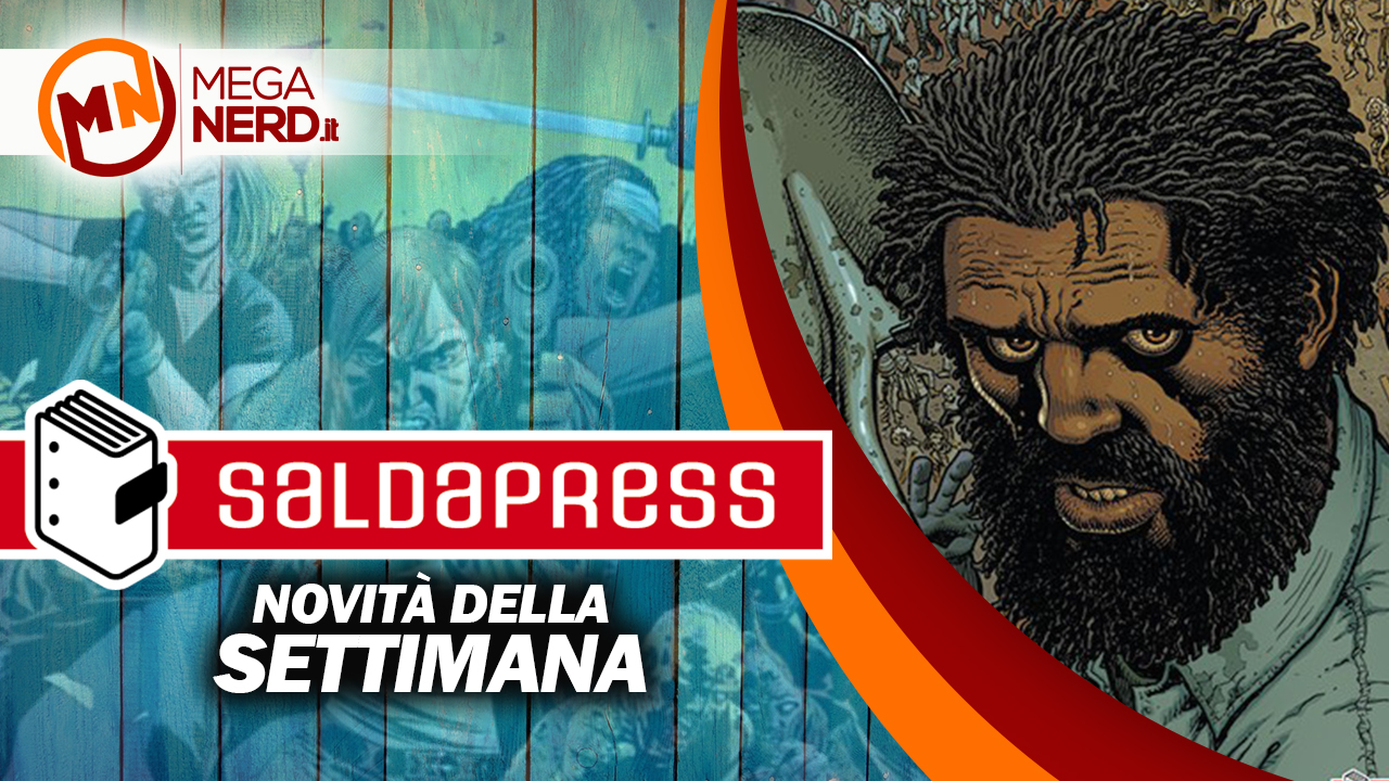 novità saldapress della settimana 10 agosto