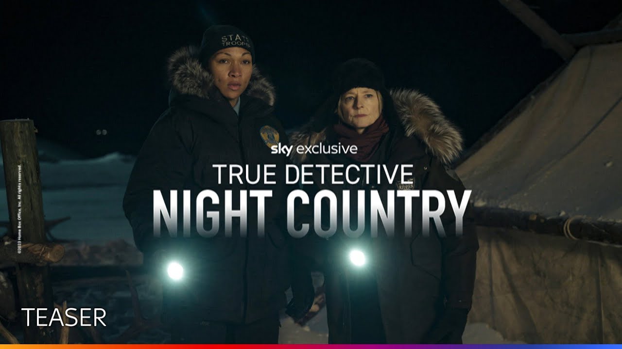 TRUE DETECTIVE NIGHT COUNTRY