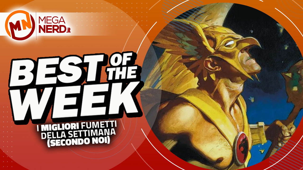 Best of the Week – I migliori fumetti dal 28 agosto al 3 settembre 2023