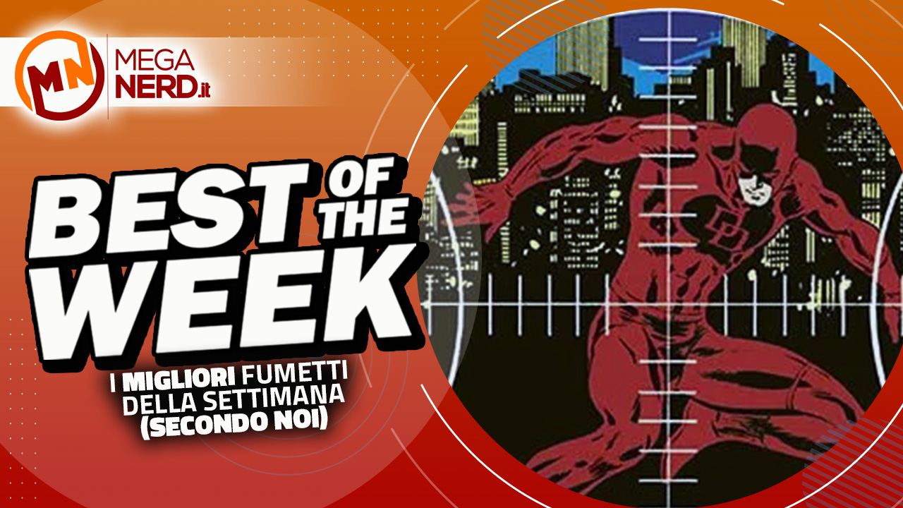 Best of the Week – I migliori fumetti dal 25 settembre al 1 ottobre 2023
