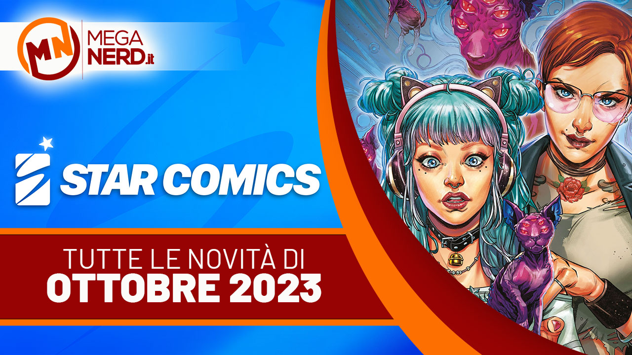 Star Comics – Tutte le novità di ottobre 2023