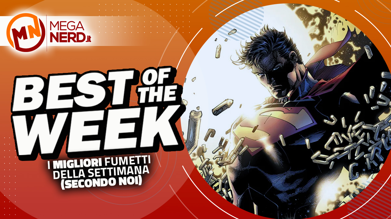 Best of the Week – I migliori fumetti dal 23 al 29 ottobre 2023