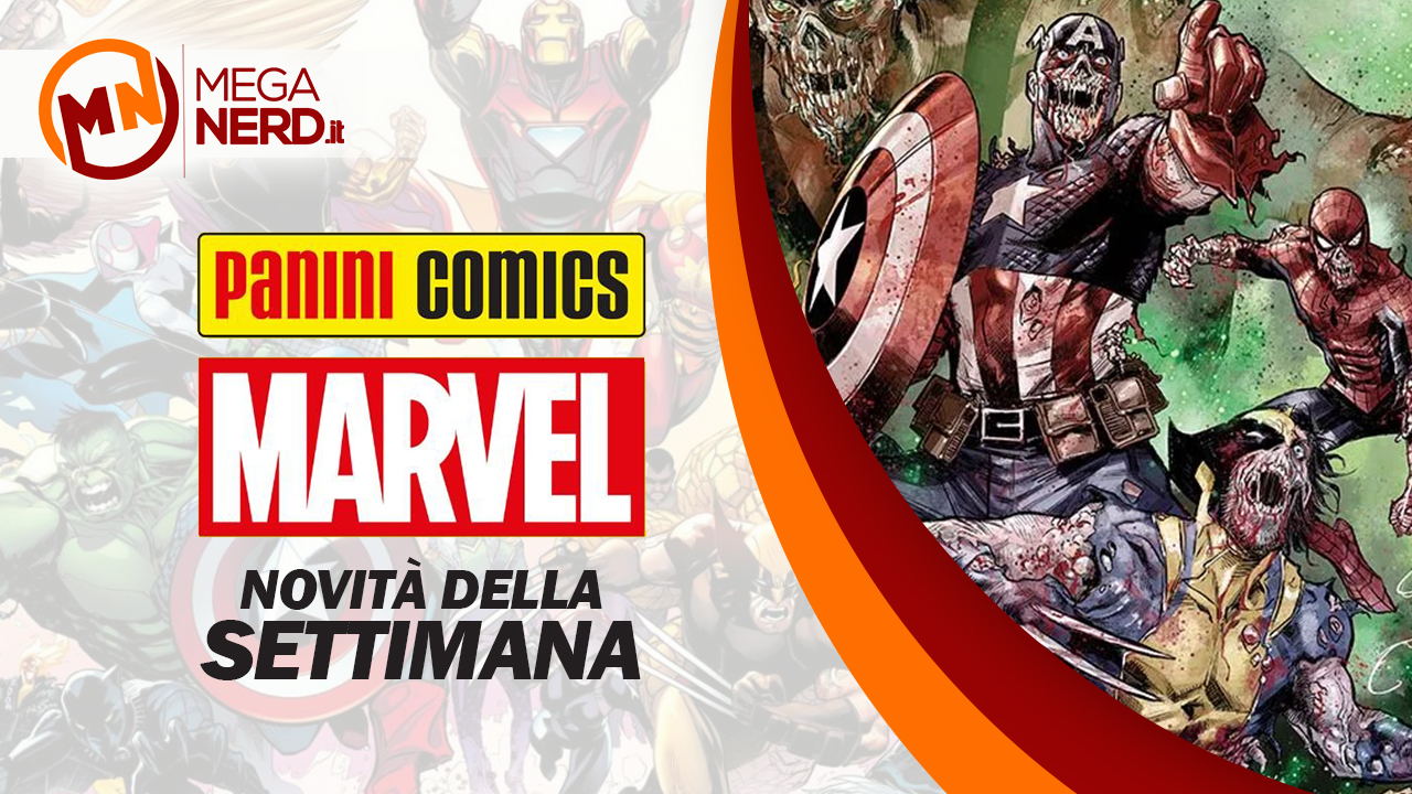 Panini Marvel Italia – Le novità della settimana