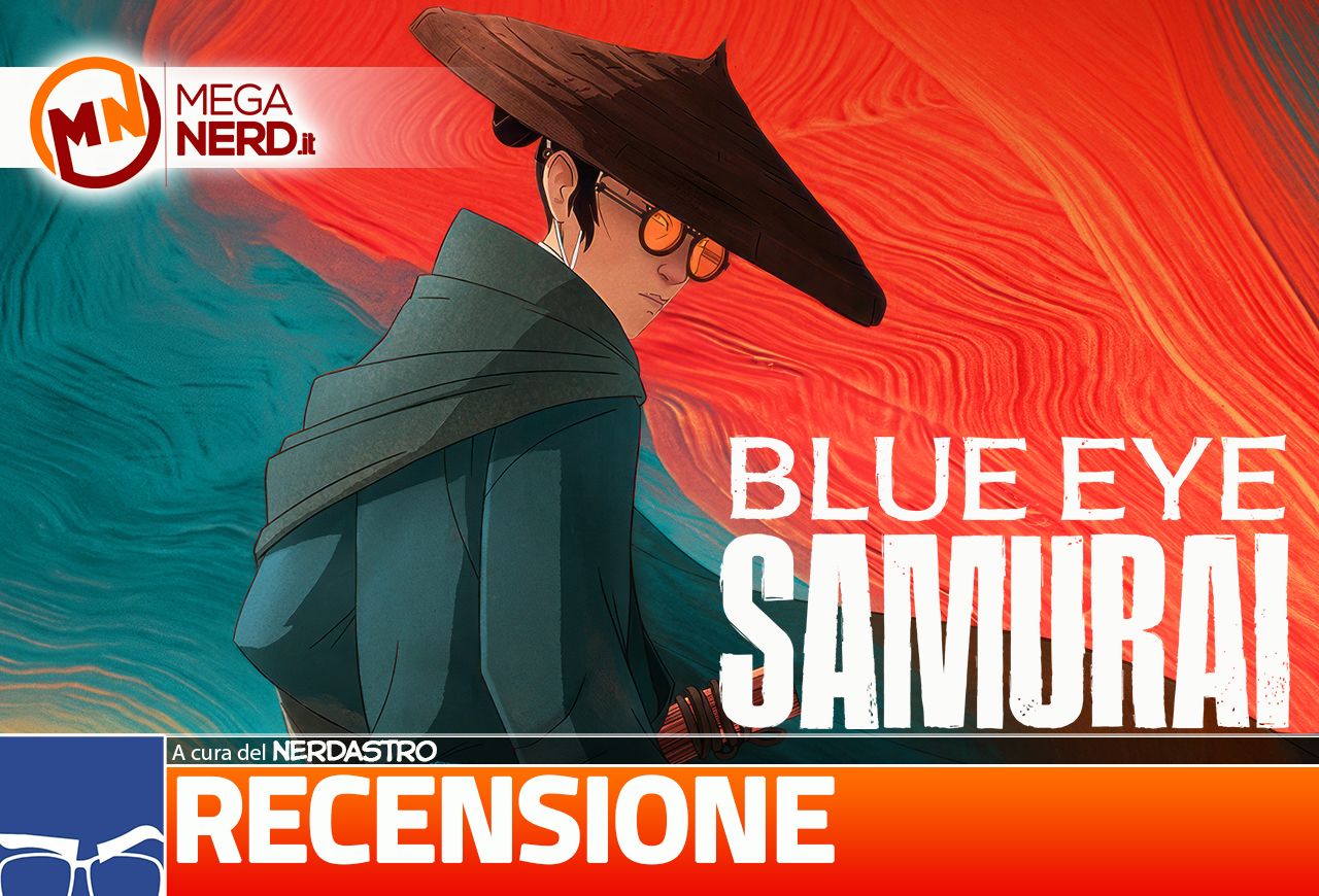 Blue Eye Samurai - Netflix ha finalmente il suo capolavoro