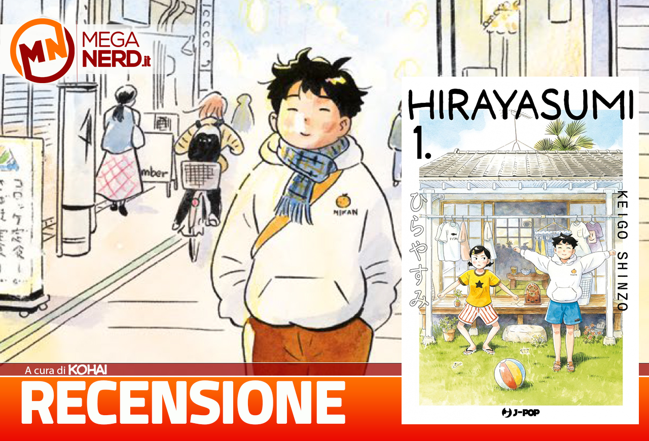Hirayasumi, il comfort manga che aspettavamo