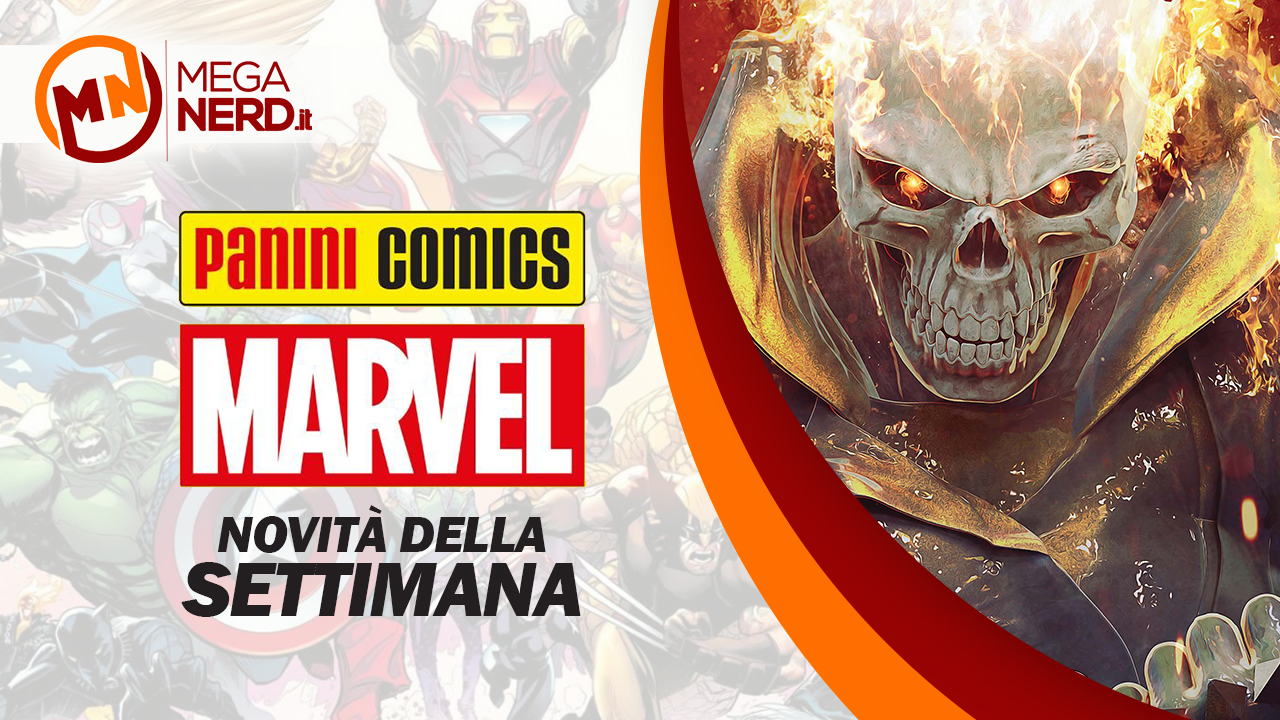 Panini Marvel Italia – Le novità della settimana