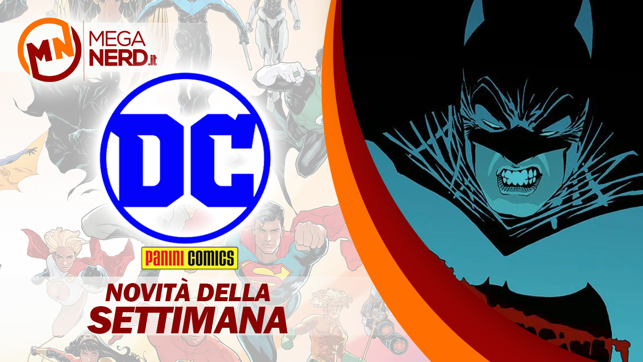 Panini DC Italia - Le novità della settimana