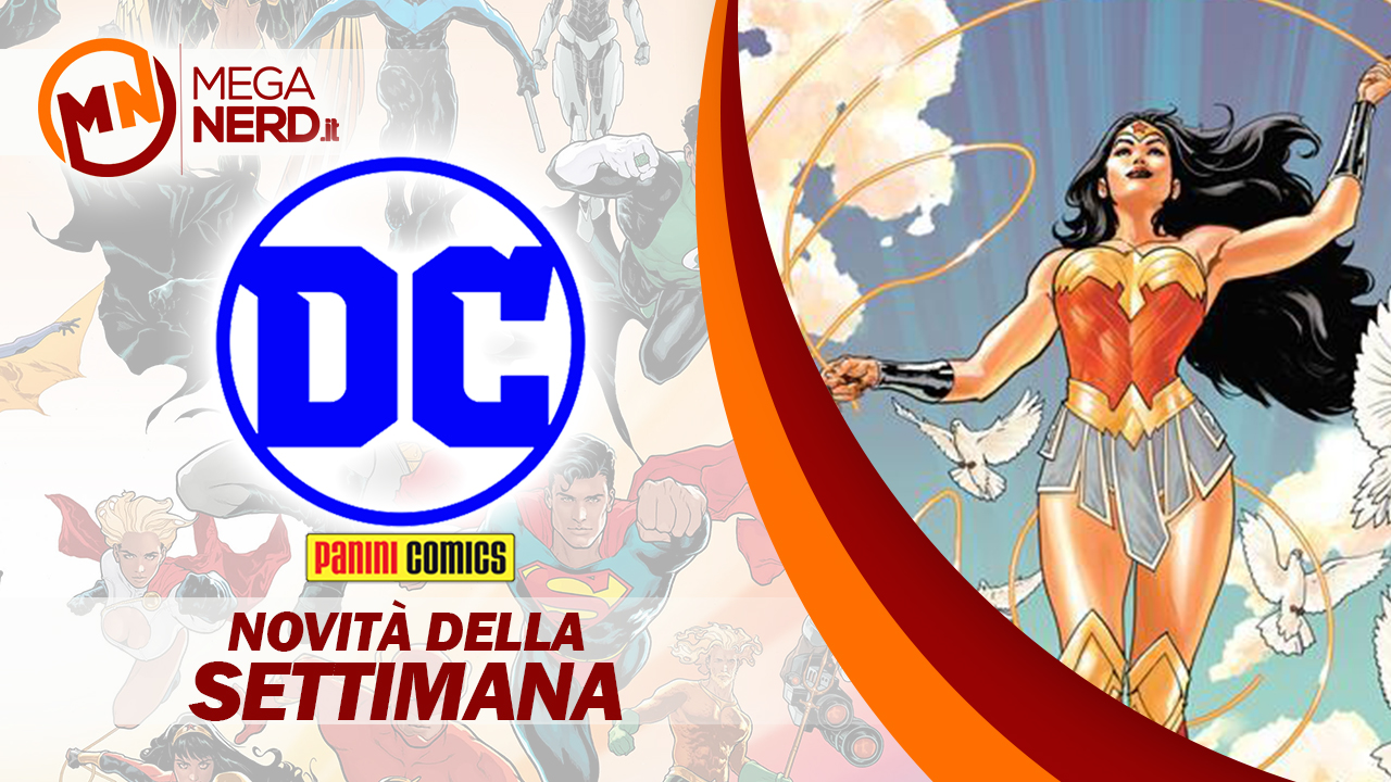 Panini DC Italia - Le novità della settimana