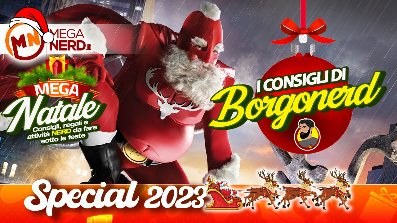 Speciale Natale 2023 - I Consigli di Borgonerd