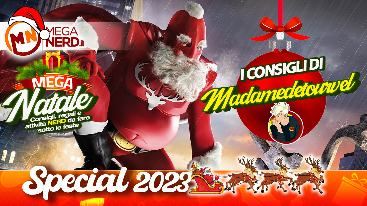 Speciale Natale 2023 - I Consigli di Madamedetourvel