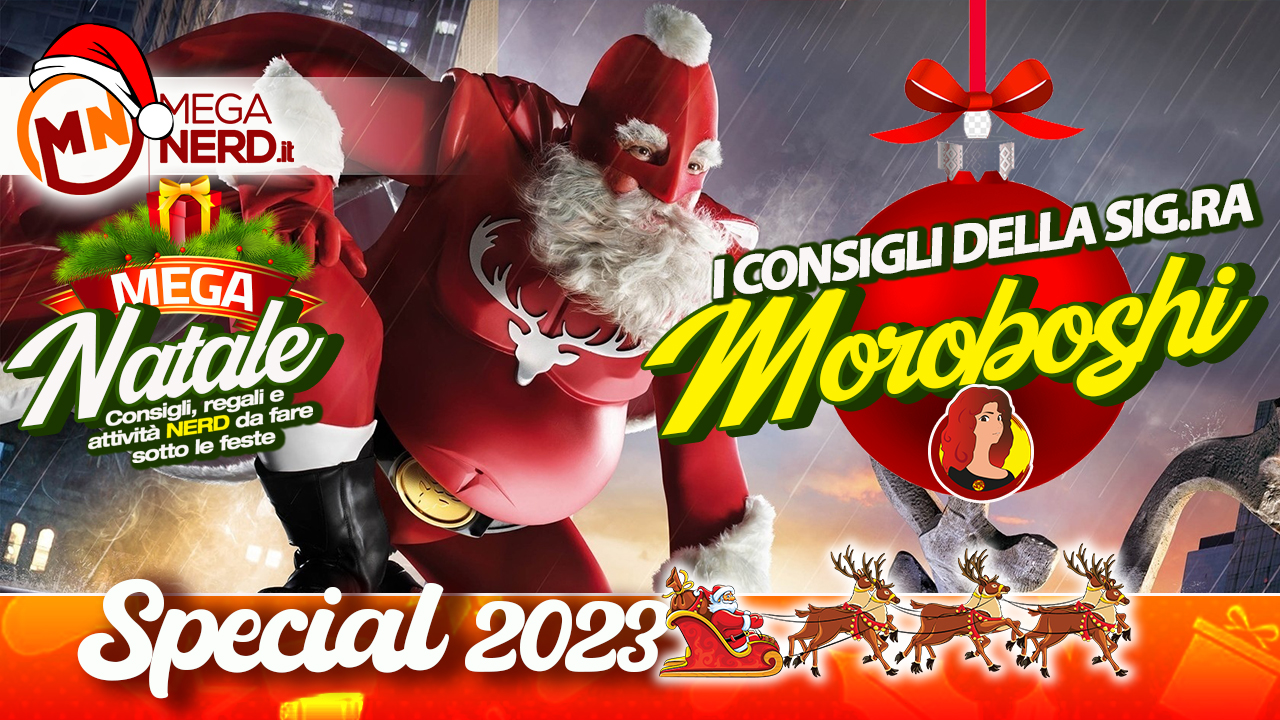 Speciale Natale 2023 - I Consigli della Sig.ra Moroboshi