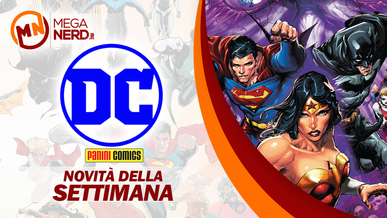 novità panini dc della settimana 19 dicembre 23