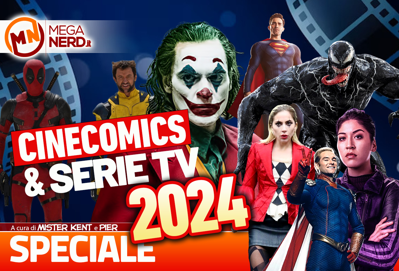 speciale cinecomics e serie tv 2024