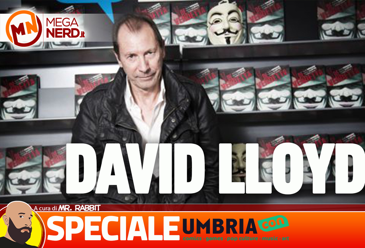 David Lloyd: «V for Vendetta? Nessuno oggi avrebbe il coraggio di scrivere una storia così rivoluzionaria»