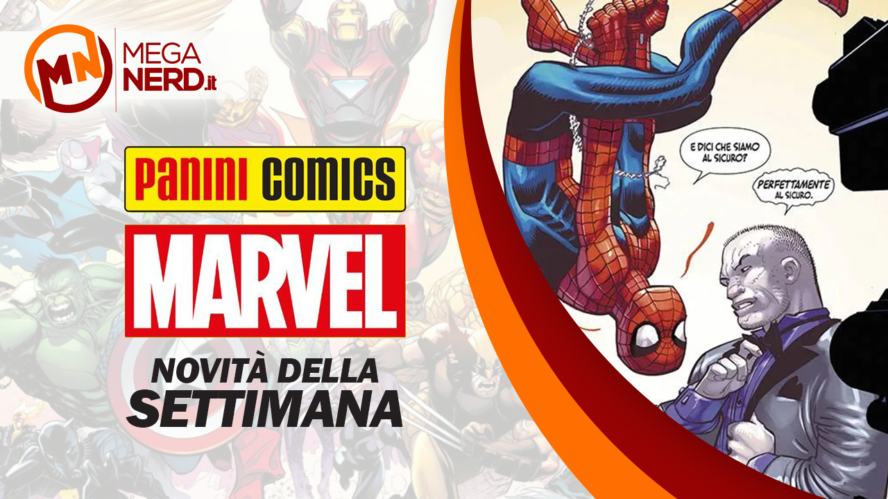 Panini Marvel Italia – Le novità della settimana