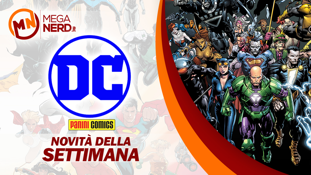 Panini DC Italia - Le novità della settimana