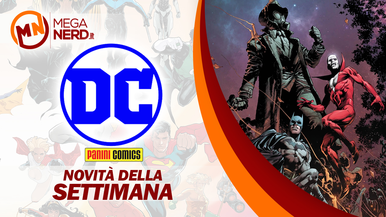 novità panini dc della settimana 13 gen