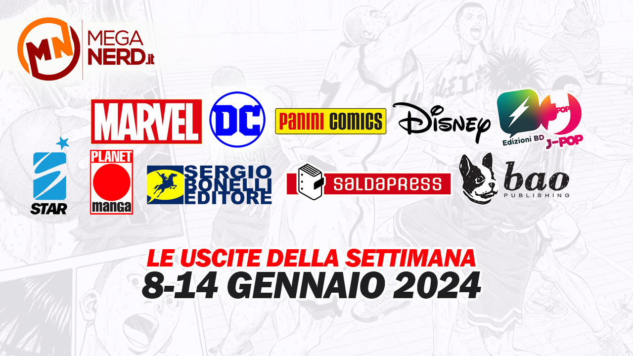 uscite della settimana fumetti e manga 8-14 gennaio 2024