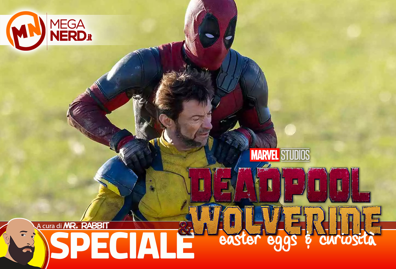 Deadpool & Wolverine - Tutte le curiosità presenti nel trailer