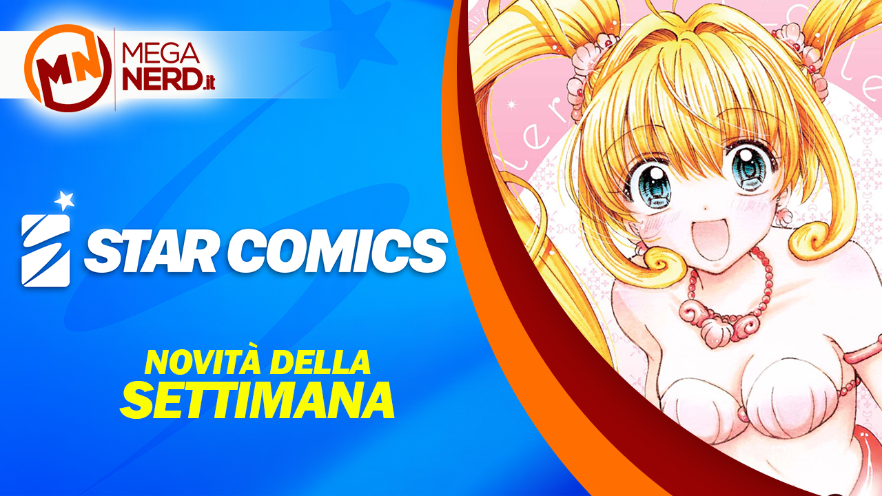 Star Comics – Le uscite della settimana