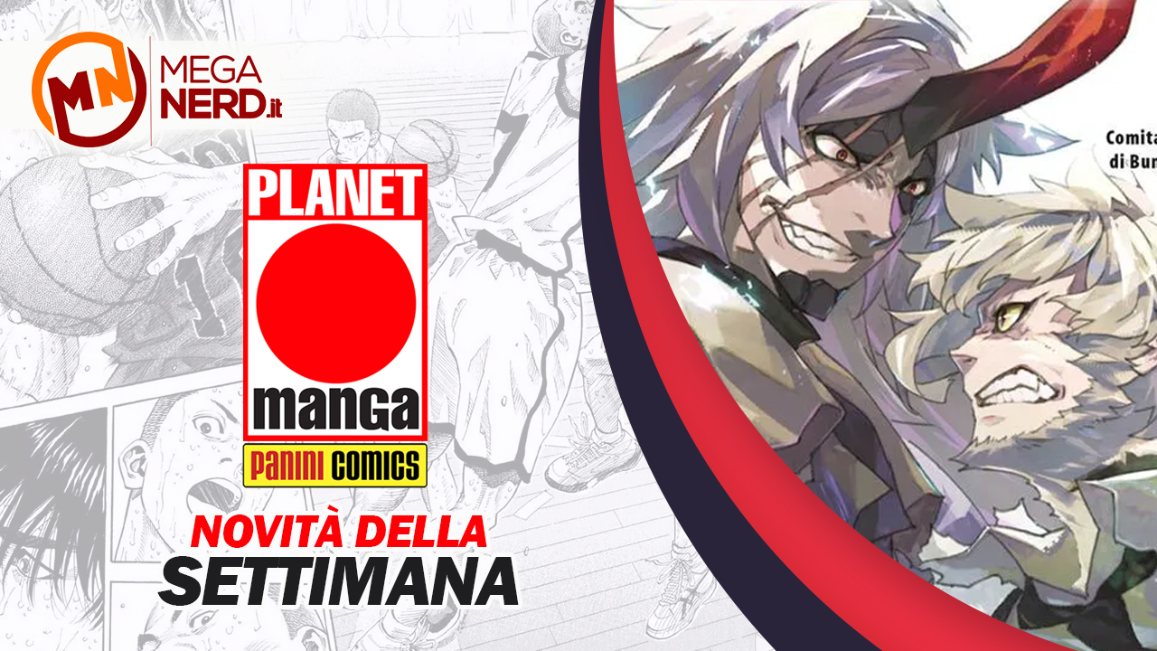 Planet Manga – Le novità della settimana