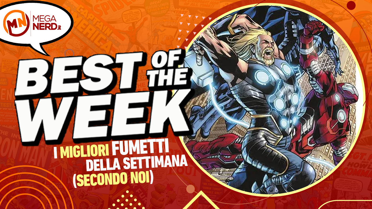 Best of the Week – I migliori fumetti dal 4 al 10 marzo al 2024