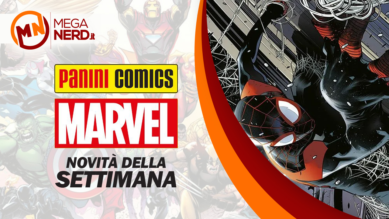 Panini Marvel Italia – Le novità della settimana