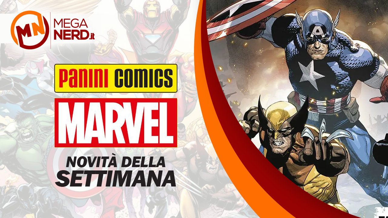 Panini Marvel Italia – Le novità della settimana