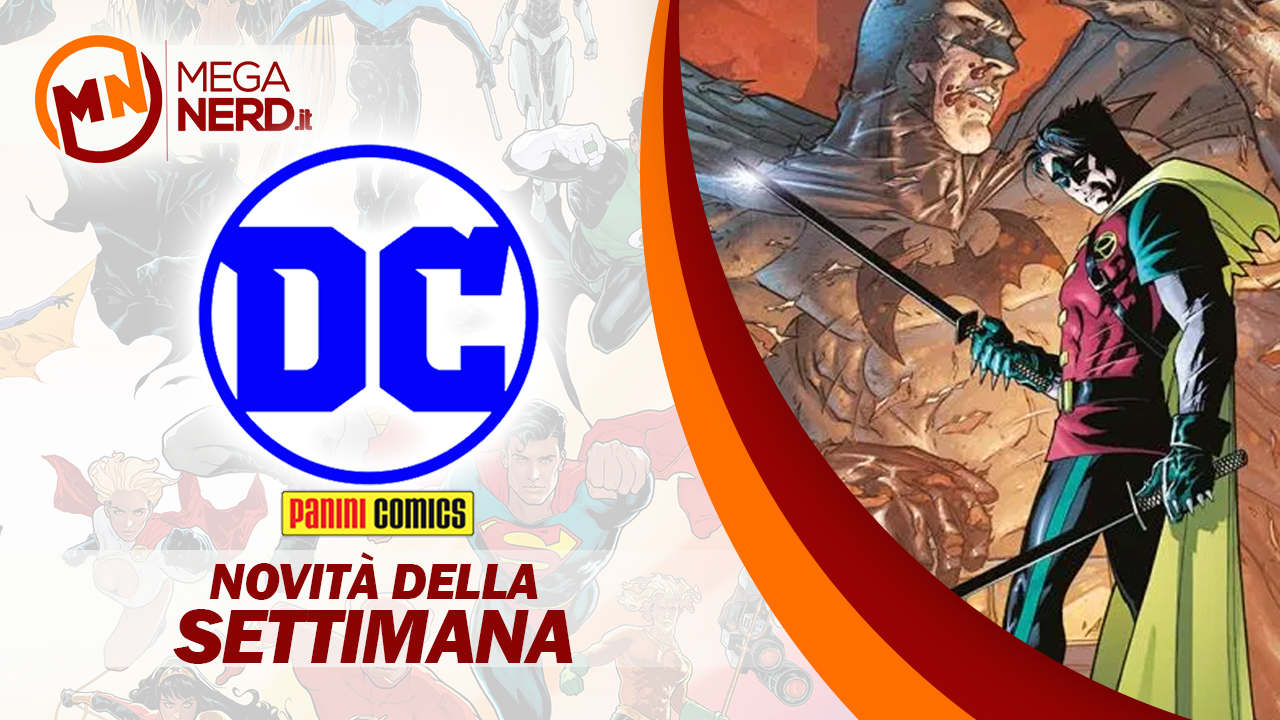 novità panini dc della settimana 14 marzo