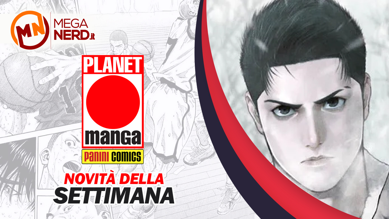 Planet Manga – Le novità della settimana