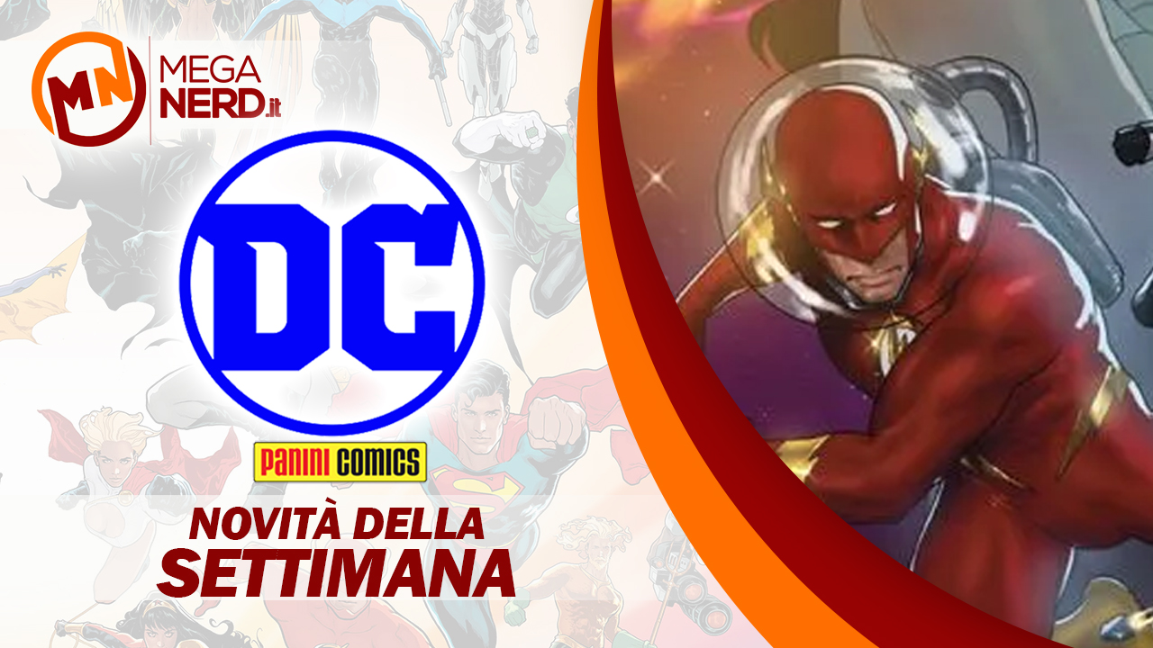 Panini DC Italia - Le novità della settimana