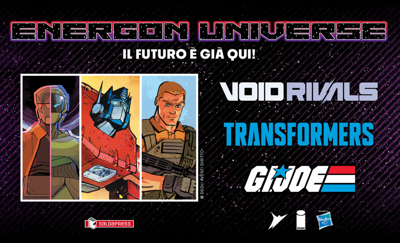 Transformers, G.I. Joe e Void Rivals arrivano in Italia con saldaPress