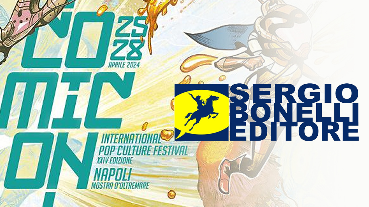 Sergio Bonelli Editore - Il programma del Comicon di Napoli