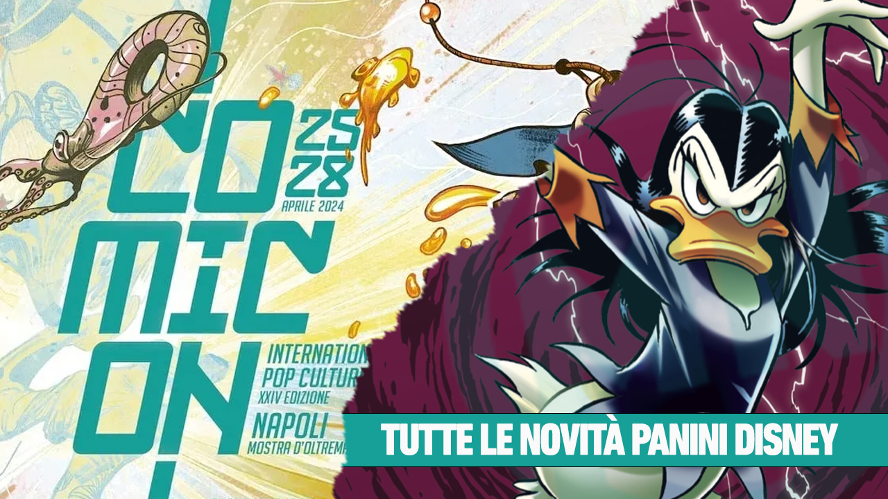 Comicon 2024 - Ecco i volumi Disney presentati da Panini