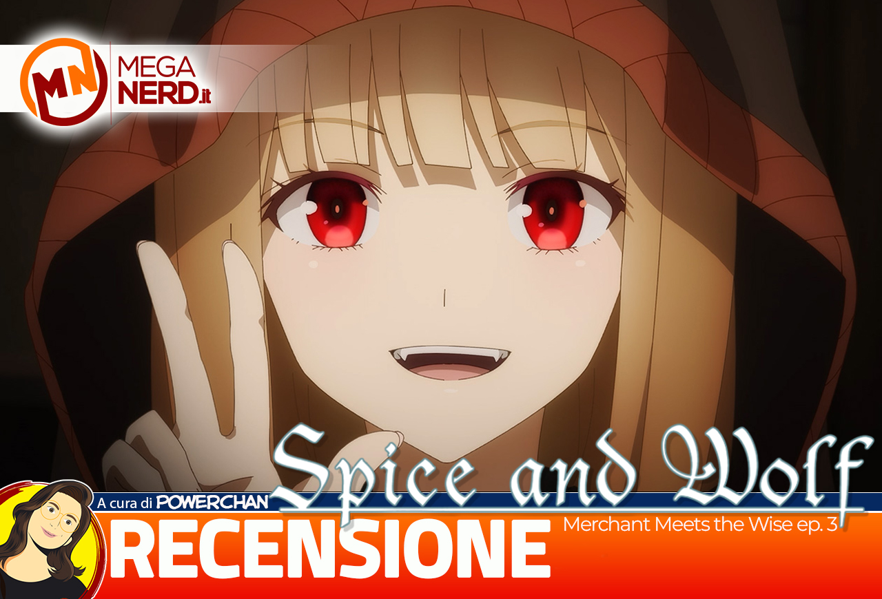 Spice and Wolf: Merchant Meets the Wise Wolf EP. 3