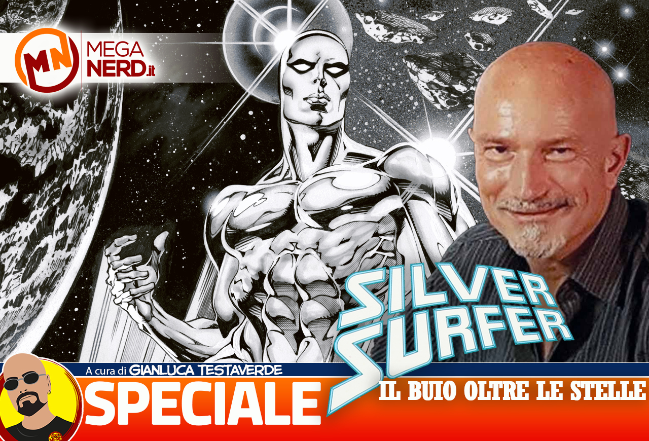 Silver Surfer - Il Buio Oltre Le Stelle | Retrospettiva di un classico firmato Claudio Castellini