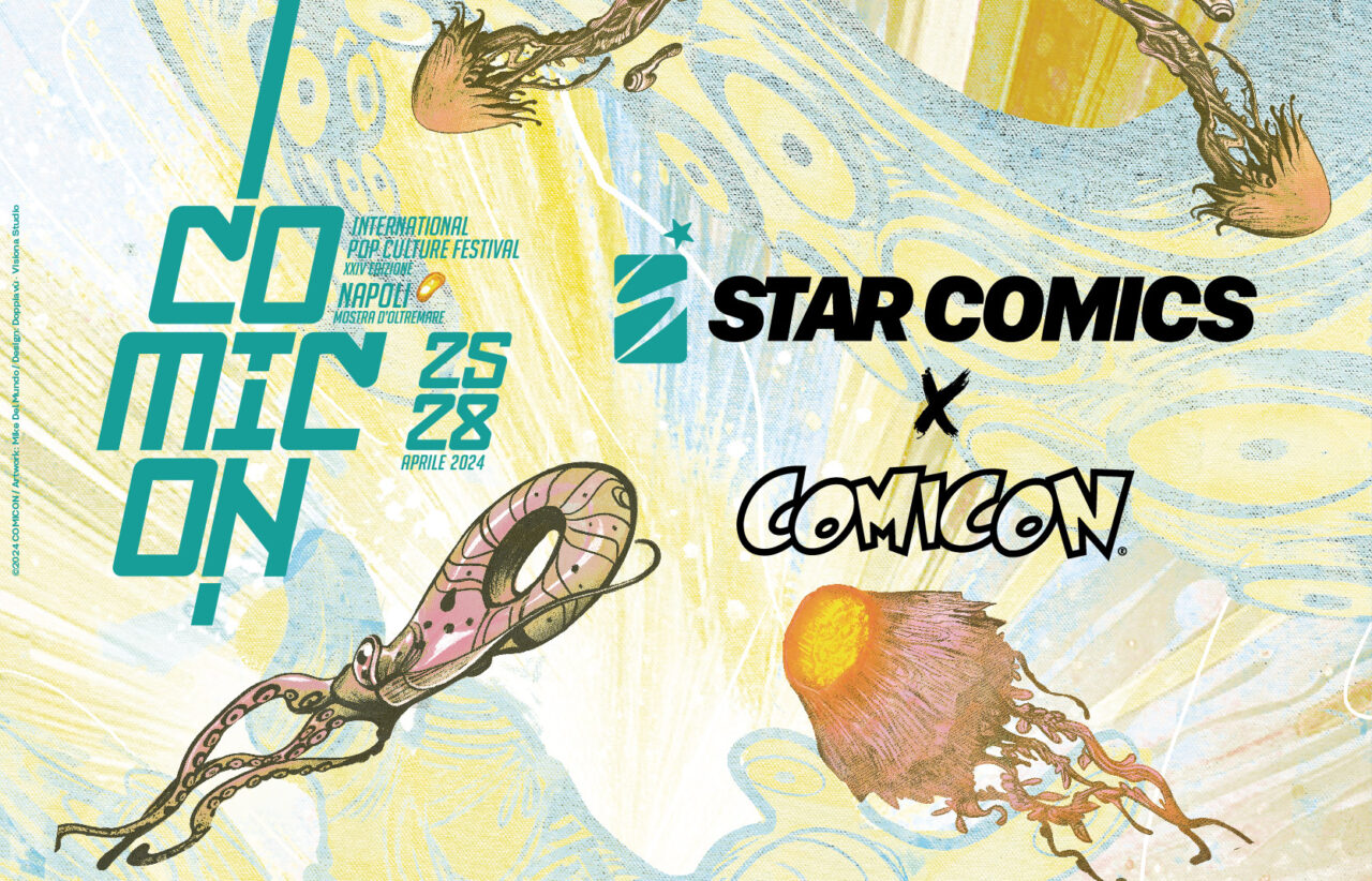 Star Comics – Il programma del Comicon di Napoli