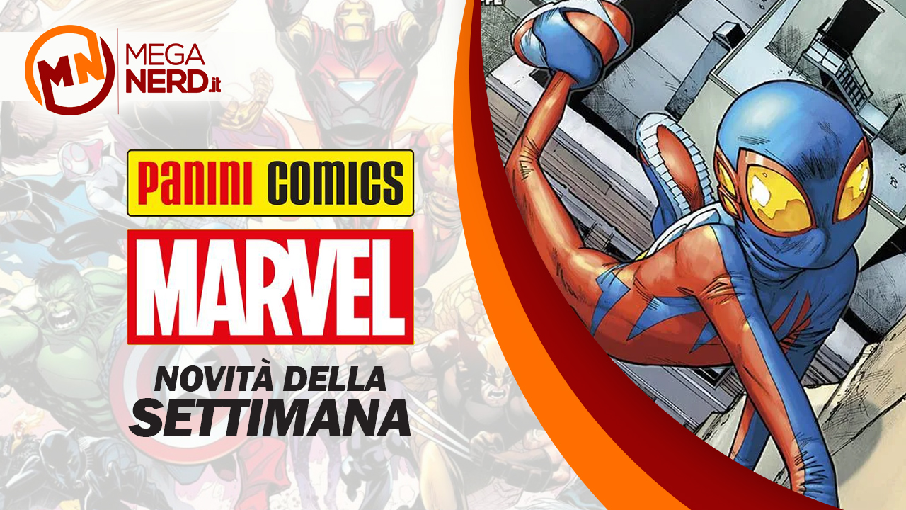 Panini Marvel Italia – Le novità della settimana