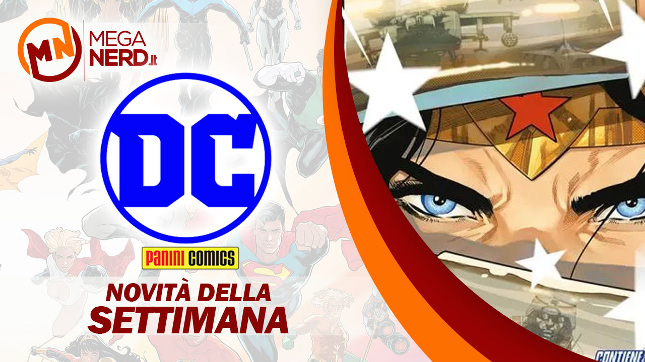 Panini DC Italia - Le novità della settimana