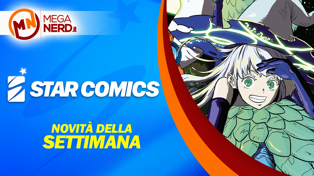 Star Comics – Le uscite della settimana