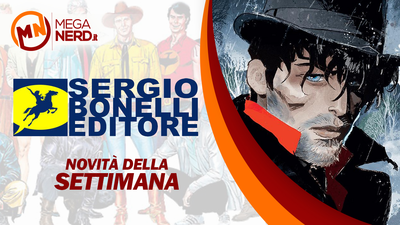 novità bonelli 6-12 maggio