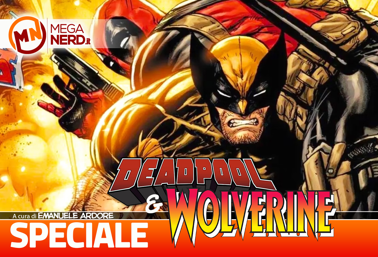 Deadpool & Wolverine – I migliori incontri dei due personaggi Marvel