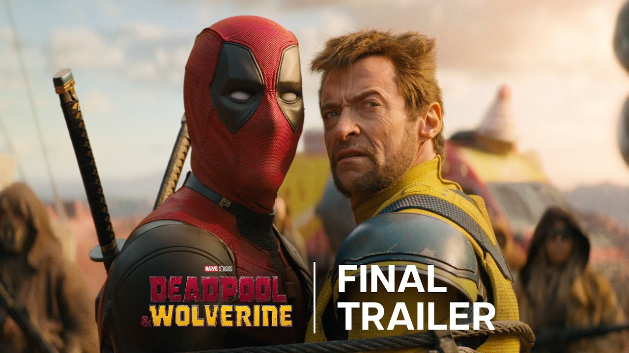 Deadpool & Wolverine - Ecco il trailer finale del film