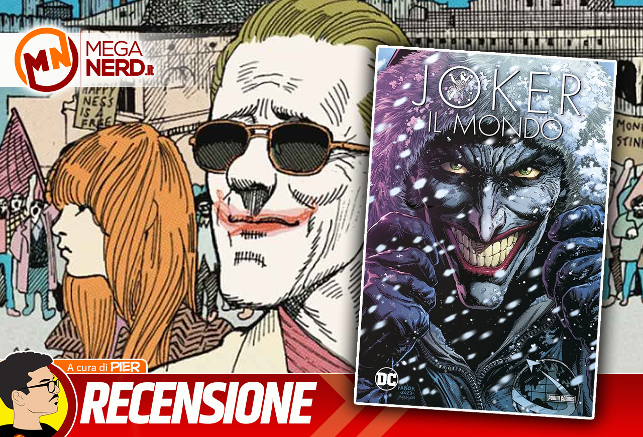 Joker: Il Mondo - Diffondere il Caos su scala globale