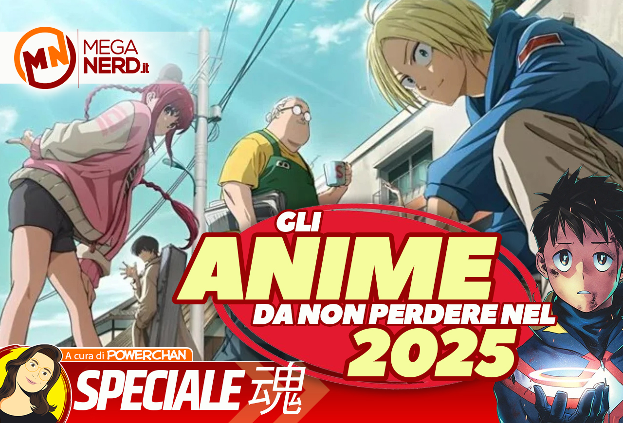 Gli anime imperdibili del 2025 – Ecco i titoli da tenere d’occhio!