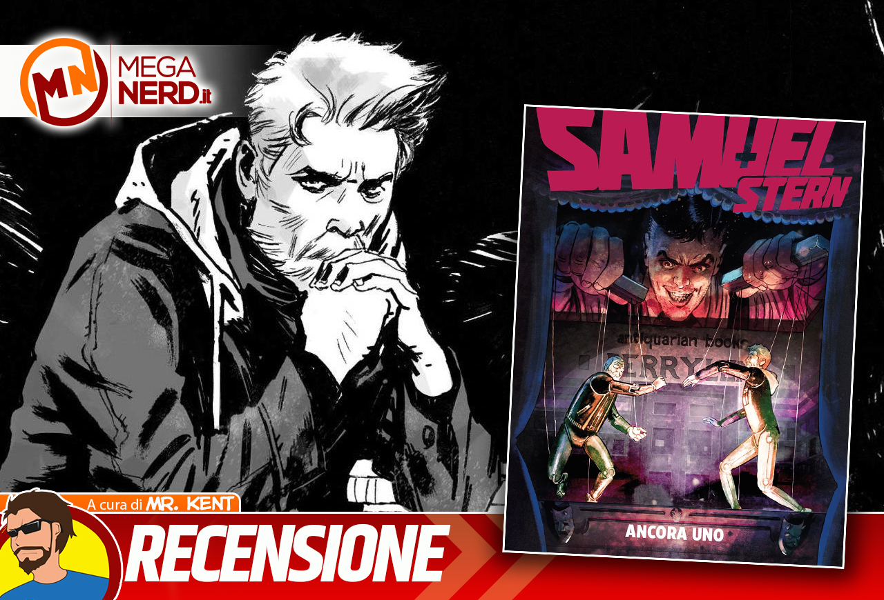 Samuel Stern #62 – "Ancora uno" ci trascina nell'abisso del senso di colpa