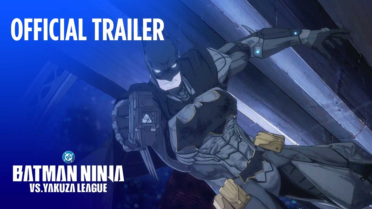 Batman Ninja - Nuovo trailer per il film sequel