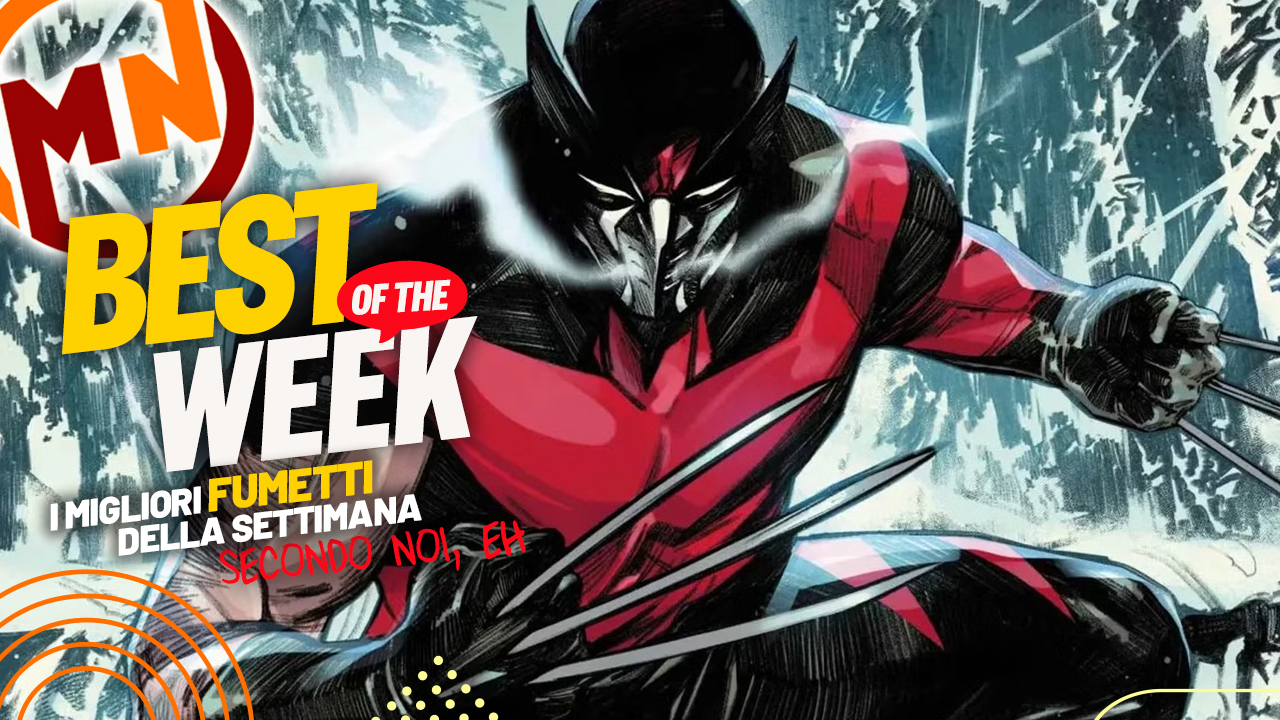 Best of the Week - I migliori fumetti dal 24 al 30 marzo